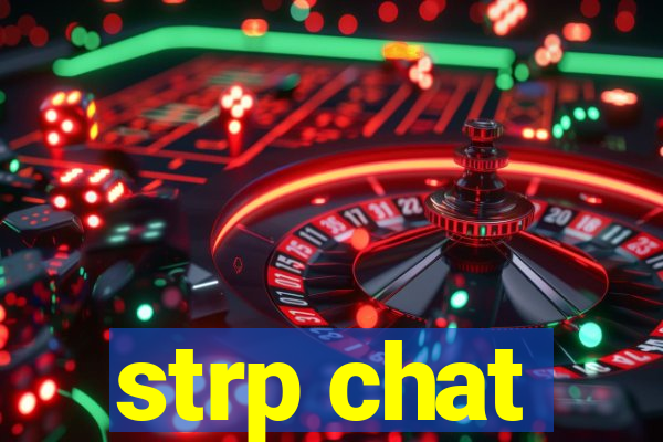 strp chat